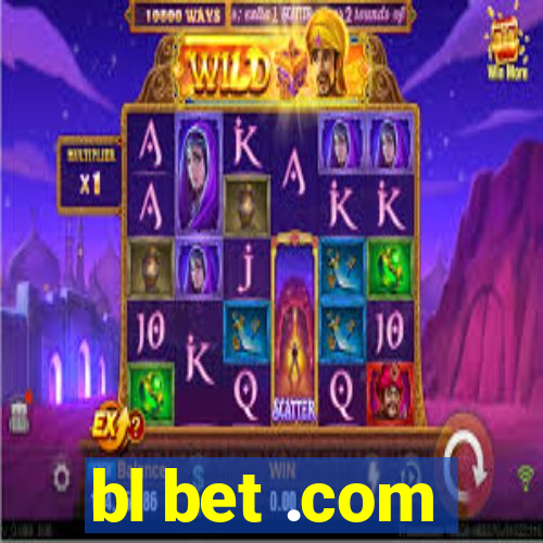 bl bet .com